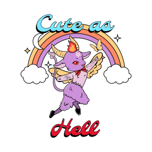 Cute as Hell T-Shirt