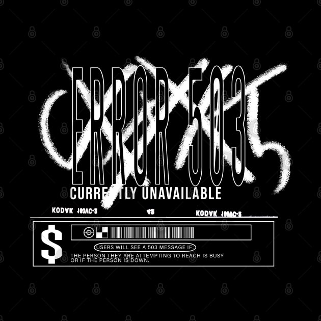 Currently Unavailable Error 503 by DubPixel