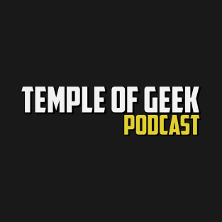 Temple of Geek Podcast T-Shirt