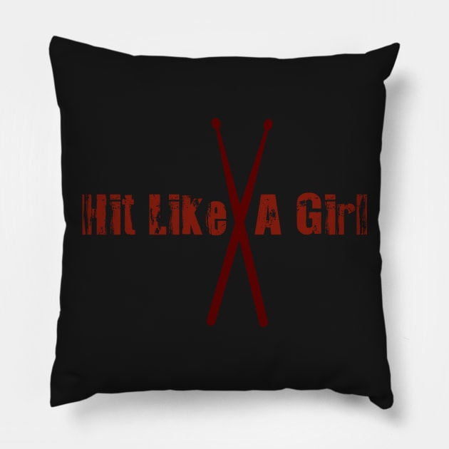 Hit Like A Girl Pillow by we3enterprises