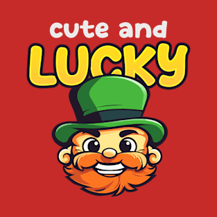 Cute and Lucky (St. Patrick's Day) T-Shirt