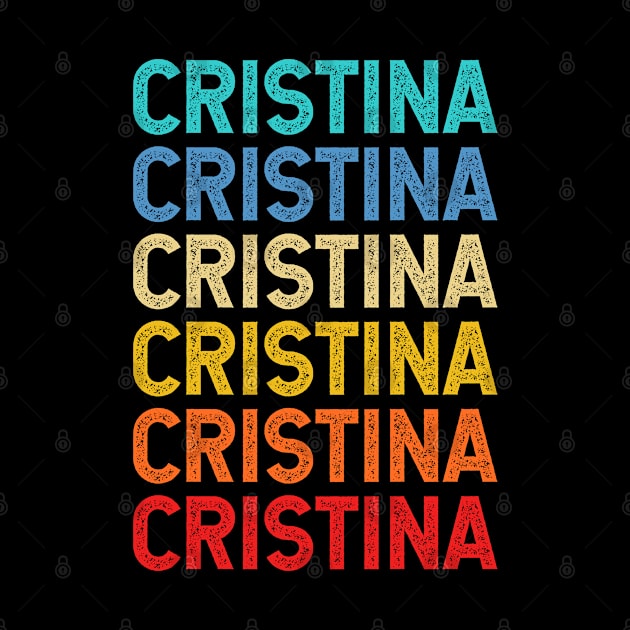 Cristina Name Vintage Retro Custom Gift Named Cristina by CoolDesignsDz