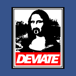 D E V I A T E T-Shirt