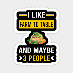 3 People Farm To Table Magnet