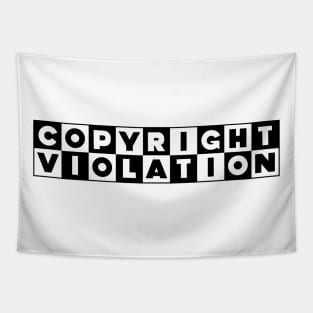 Copyright Violation Tapestry