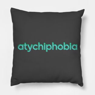 Atychiphobia: Overcoming Fear of Failure / Green Pillow