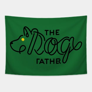 Dog father - funny dog lovers Tapestry