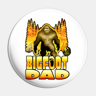 Bigfoot Dad Sasquatch Father Squatch Daddy Pin