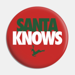 SANTA KNOWS - 2.0 Pin