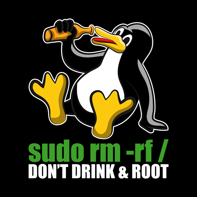 Sudo Rm Root Linux Tux Unix Insider Programmer by QQdesigns