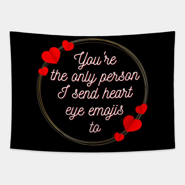 Valentine day gift idea for wife - funny valentine gift Tapestry by mo_allashram