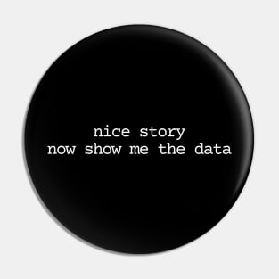Show me the data Simple Pin