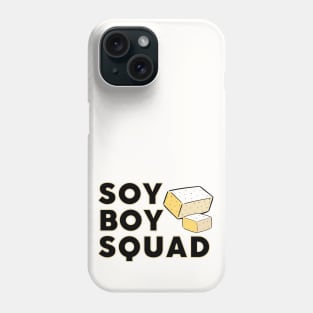 SOY BOY Squad Phone Case