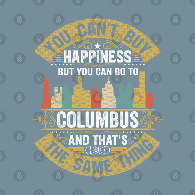 Discover Columbus City Ohio State USA Flag Native American - Columbus City - T-Shirt