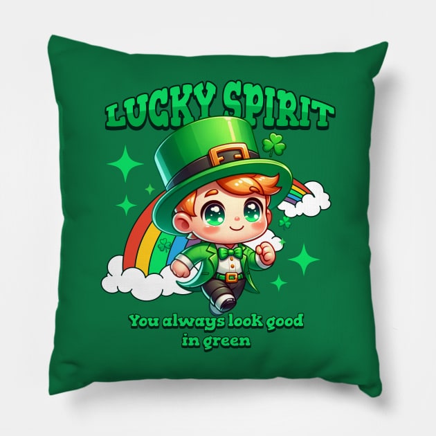 LUCKY SPIRIT YOU ALWAYS LOOK GOOD IN GREEN Pillow by Imaginate