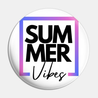 Summer Vibes Tie-Dye, summer days, beaches, sun, vibes, Pin