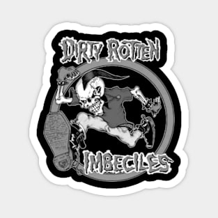 Dirty Rotten Imbeciles Magnet