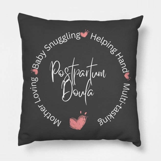 Postpartum Doula Pillow by Tina the Postpartum Doula