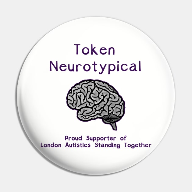 Token Neurotypical Pin by LondonAutisticsStandingTogether