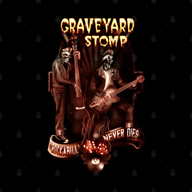 Rockabilly Graveyard Stomp by hardtbonez