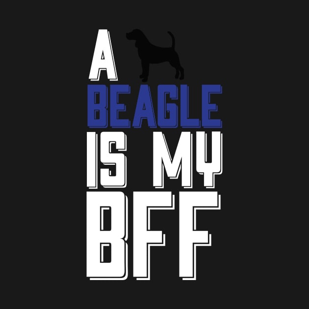 A BEAGLE Is My BFF... by veerkun