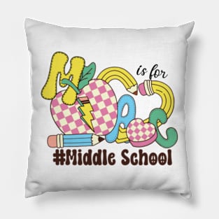 M Is For Middle School Teacher Groovy Back to School Pillow