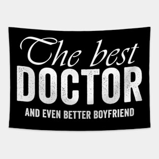 The Best Doctor And Even Better Boyfriend Tapestry