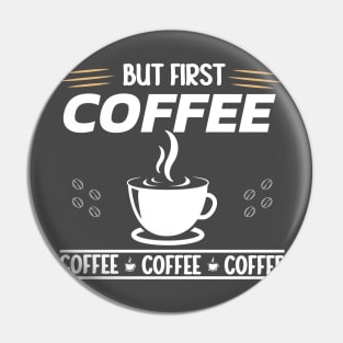 Coffee T shirt Pin