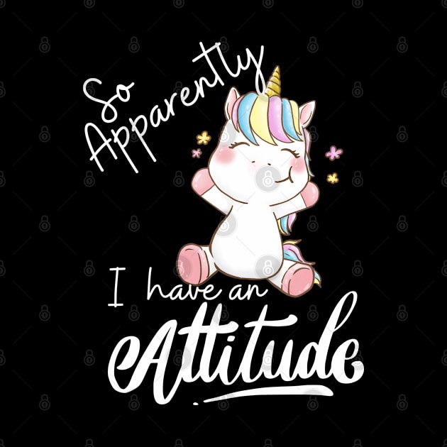 So apparently I have an attitude by Marveloso