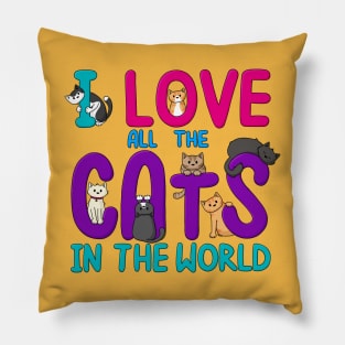 I Love All The Cats In The World Pillow