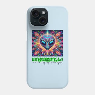 Extraterrestrial Phone Case