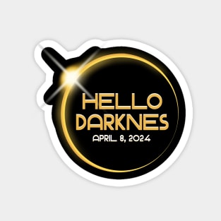 Hello-Darkness-My-Old-Friend Magnet