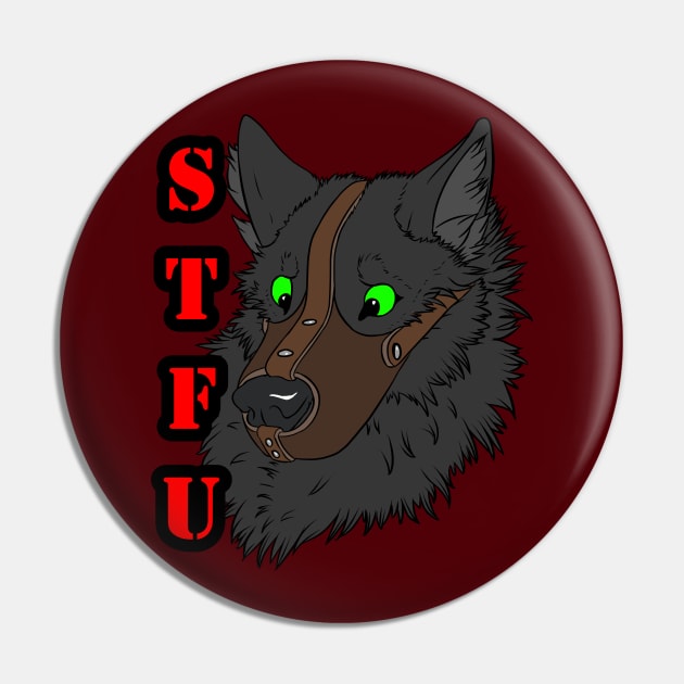 STFU Pin by WolfenCreations
