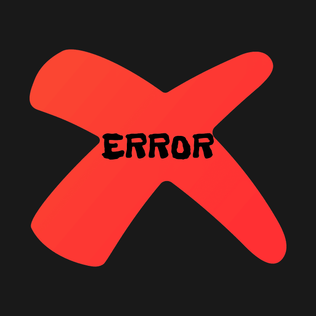 Error - Red by MKB - Designer