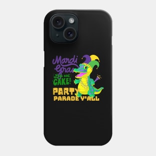 Lets eat Cake, Party and Parade Phone Case