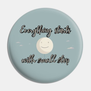 Everything starts with small step, minimalistic, gift present ideas Pin