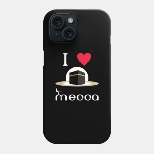 Mecca Kaaba Hajj gift-I love mecca kaaba hajj gift Phone Case