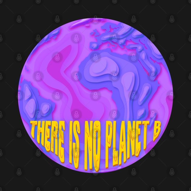 trippy purple there is no planet b (paper cut out earth) by acatalepsys 