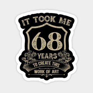 68th Birthday Magnet