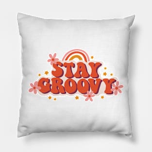 Stay Groovy. Retro rainbow Pillow