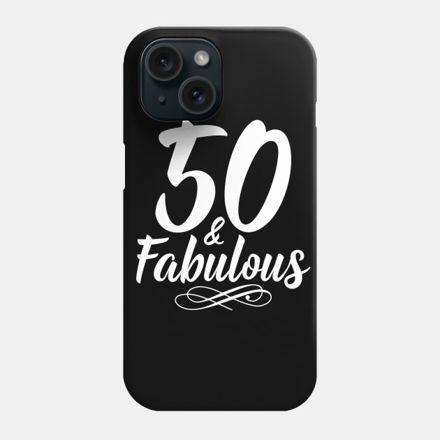 50 and fabulous Phone Case by captainmood