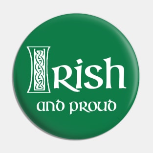 Irish and Proud Pin