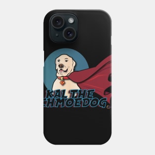 KAL THE SCHMOEDOG Phone Case