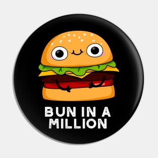 Bun In A Million Cute Burger Pun Pin