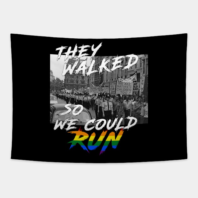 They Walked So We Could Run Gay Pride Tapestry by Pico Originals