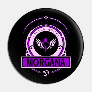 MORGANA - LIMITED EDITION Pin