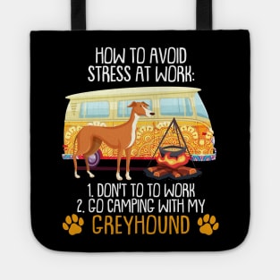 Camping With Greyhound To Avoid Stress Tote