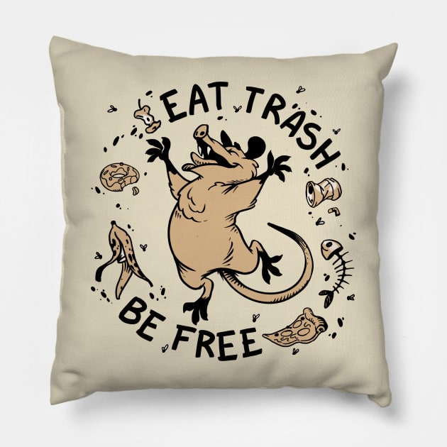 Eat trash be free! Pillow by Denewer Store