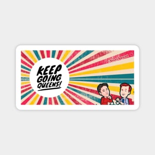 Keep Going Queens (solid) Magnet