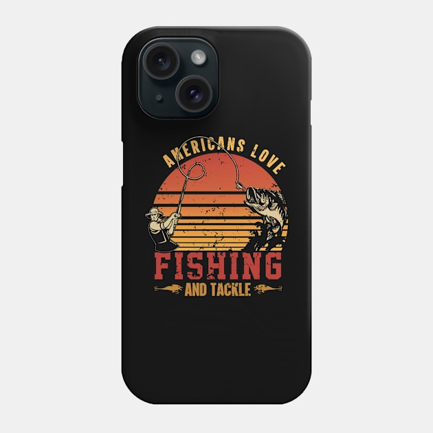 Americans love fishing and tackle Phone Case by  El-Aal